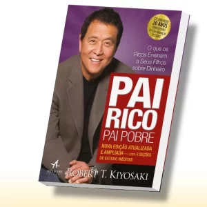 Livro Pai Rico Pai Pobre - Kiyosaki, Robert T