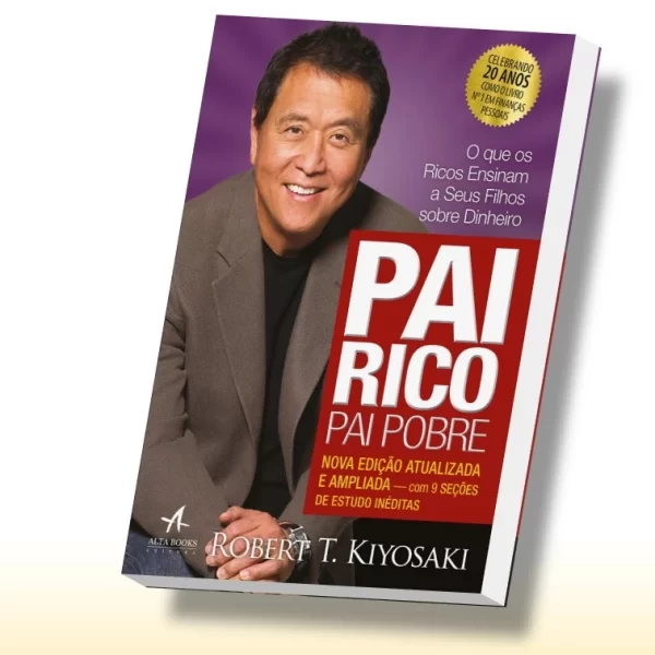 Livro Pai Rico Pai Pobre - Kiyosaki, Robert T